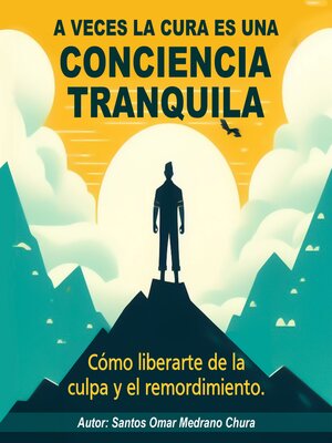 cover image of A veces la cura es una conciencia tranquila